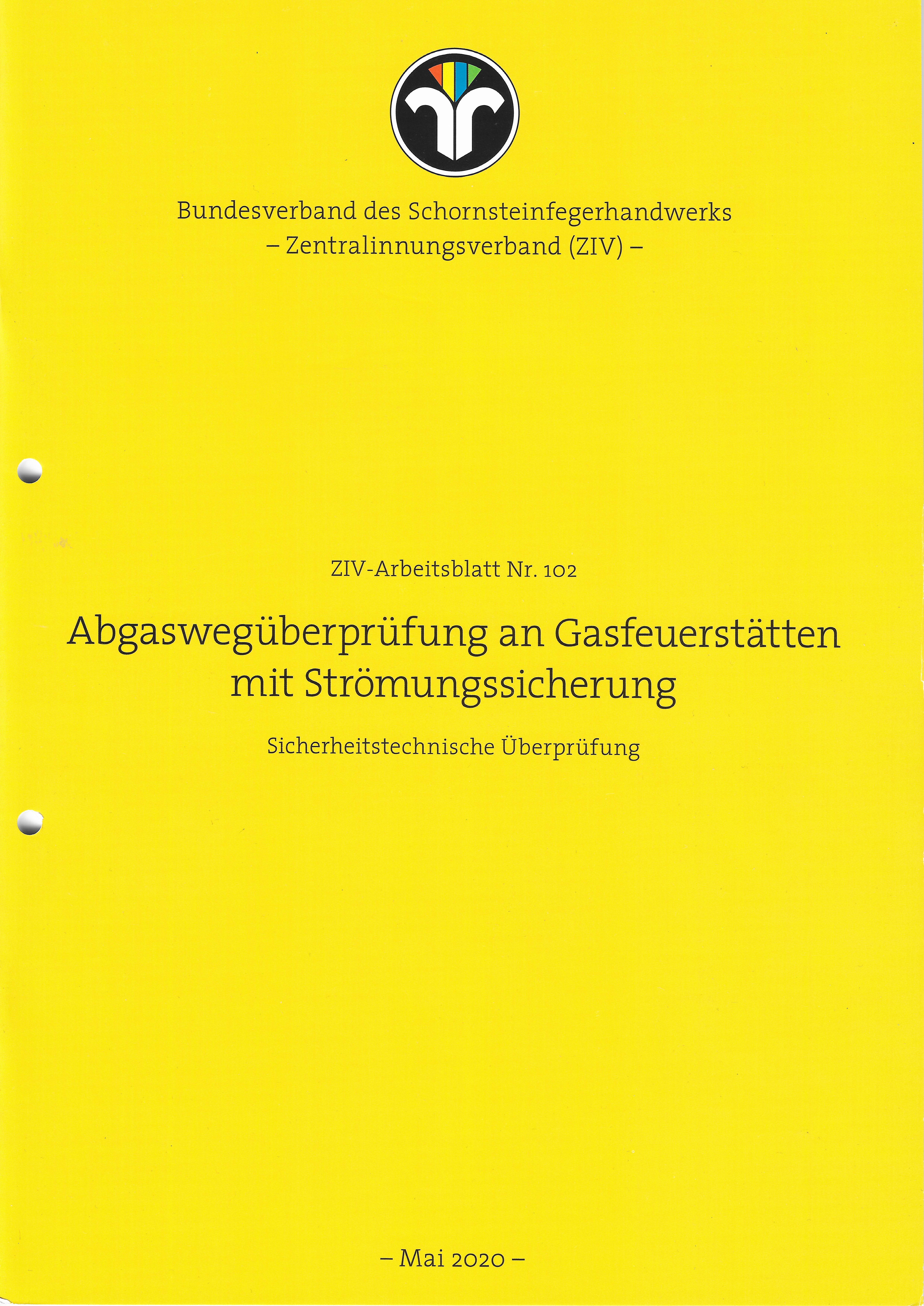 ZIV AB 102 - Abgaswegüberprüfung an Gasfeuerstätten mit SröSi