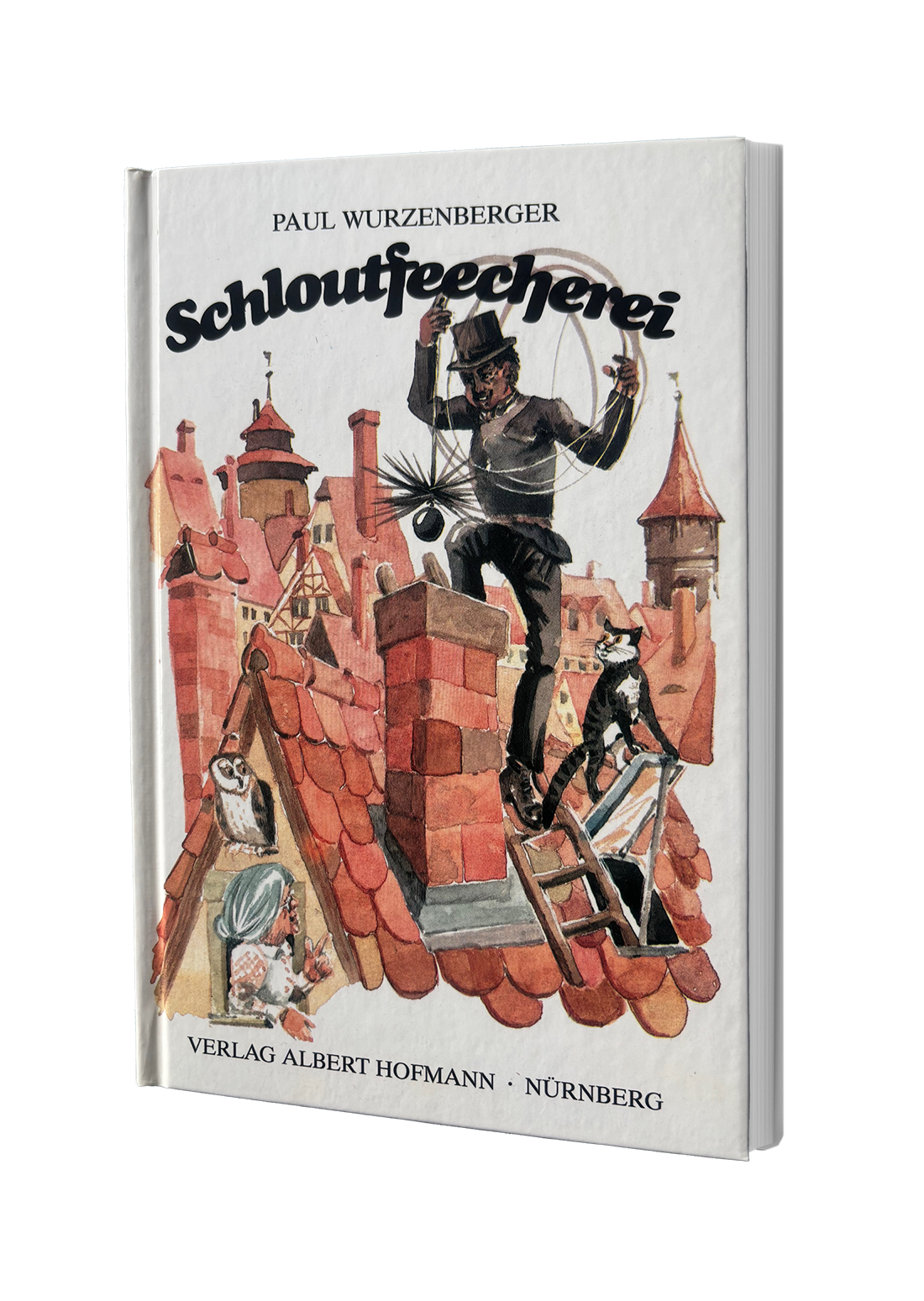 Schloutfeecherei Band I