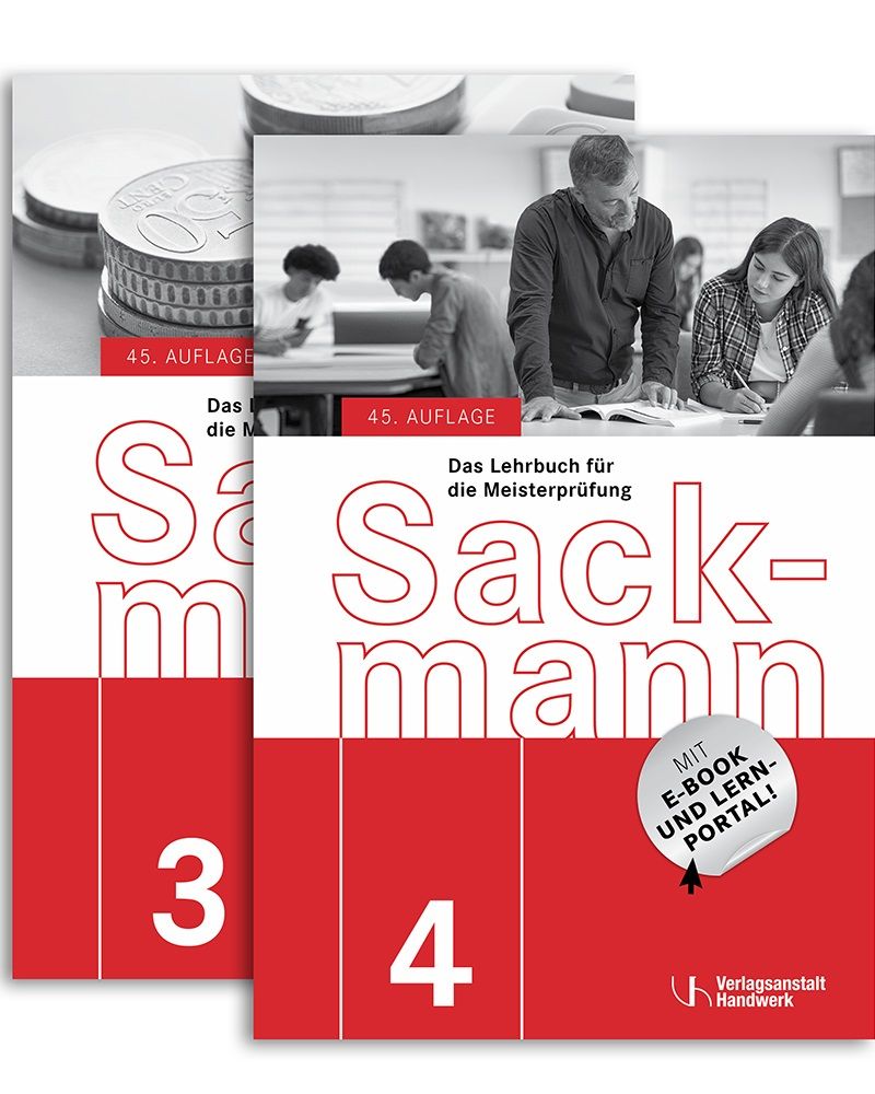 Sackmann - das Lehrbuch für die Meisterprüfung Teil III und IV