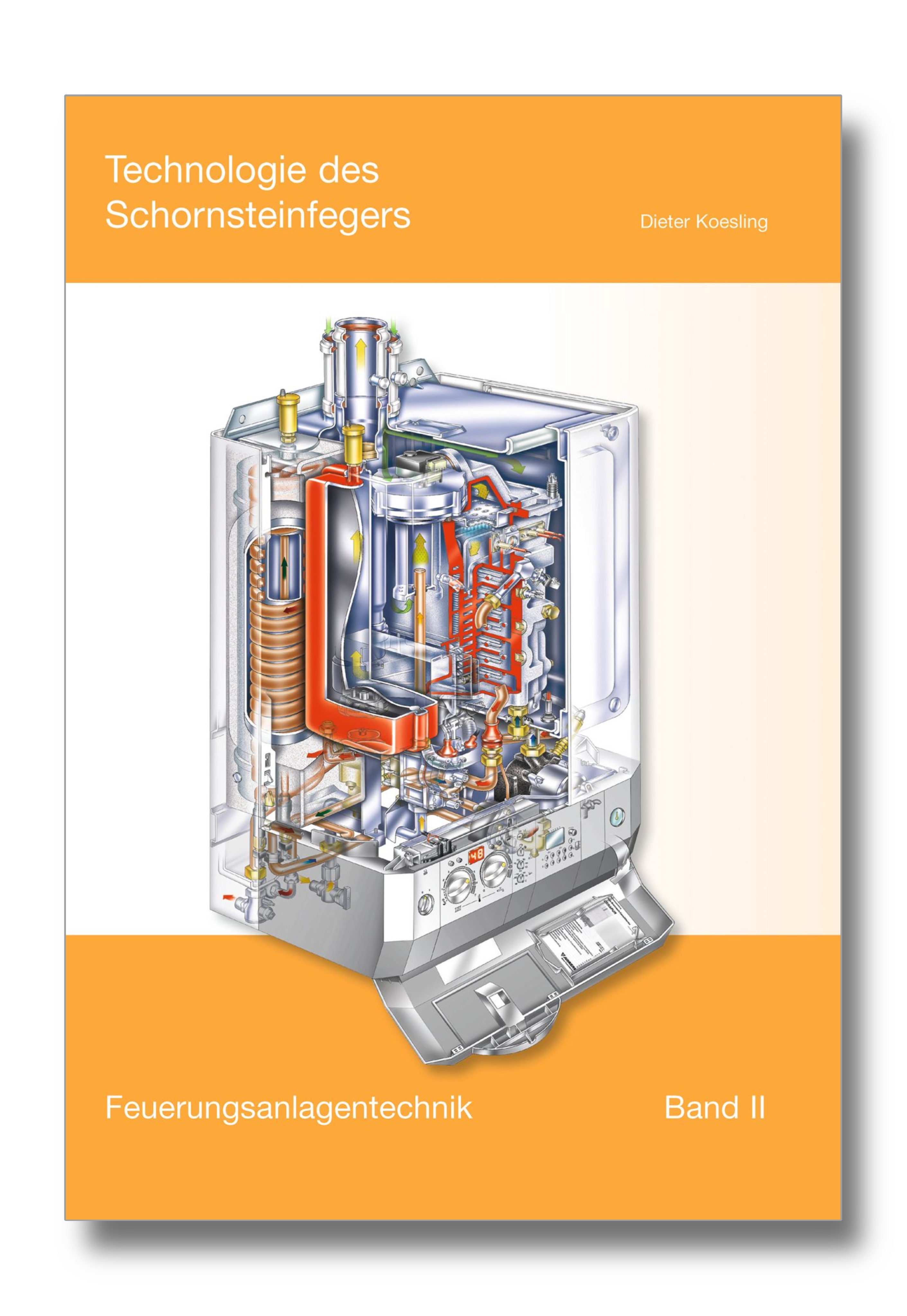 Technologie des Schornsteinfegers - Band II - Feuerungsanlagentechnik, 5. Auflage