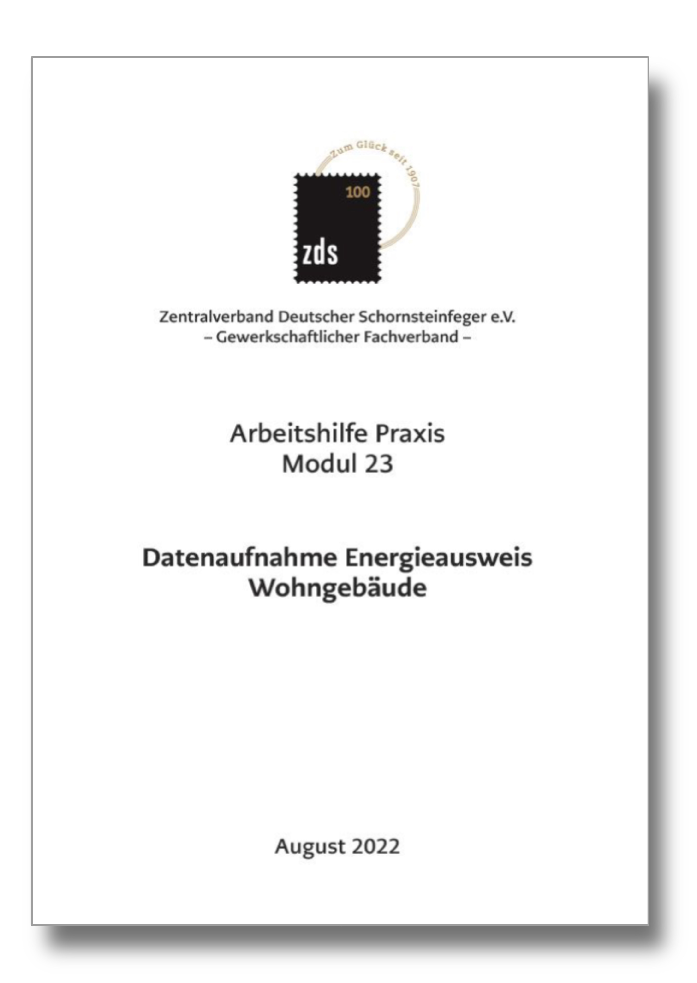 ZDS AH P Modul 23* – Datenaufnahme Ernergieausweis - Arbeitskarte