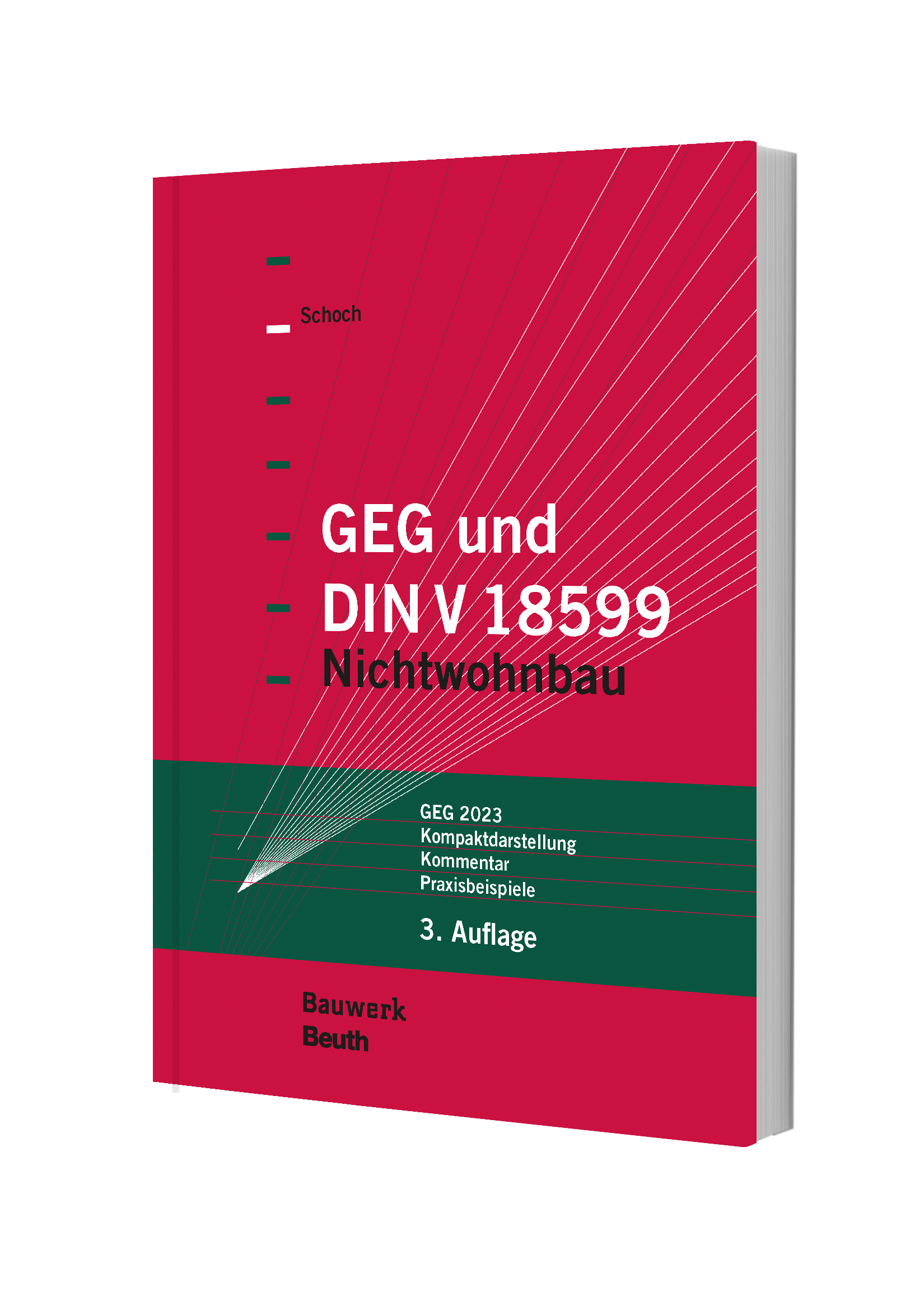 GEG und DIN V 18599 Nichtwohnbau