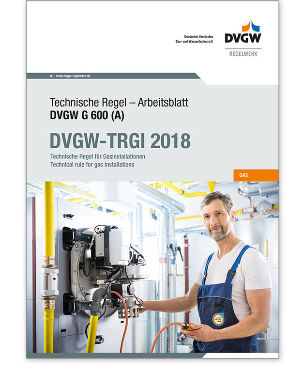 TRGI - G 600 Arbeitsblatt 2018 -Technische Regel für Gasinstallatione