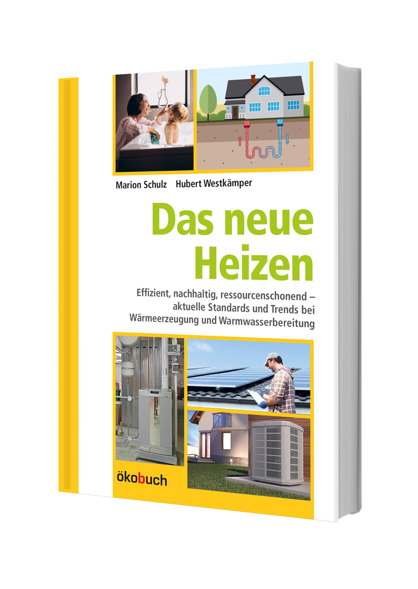 Das neue Heizen