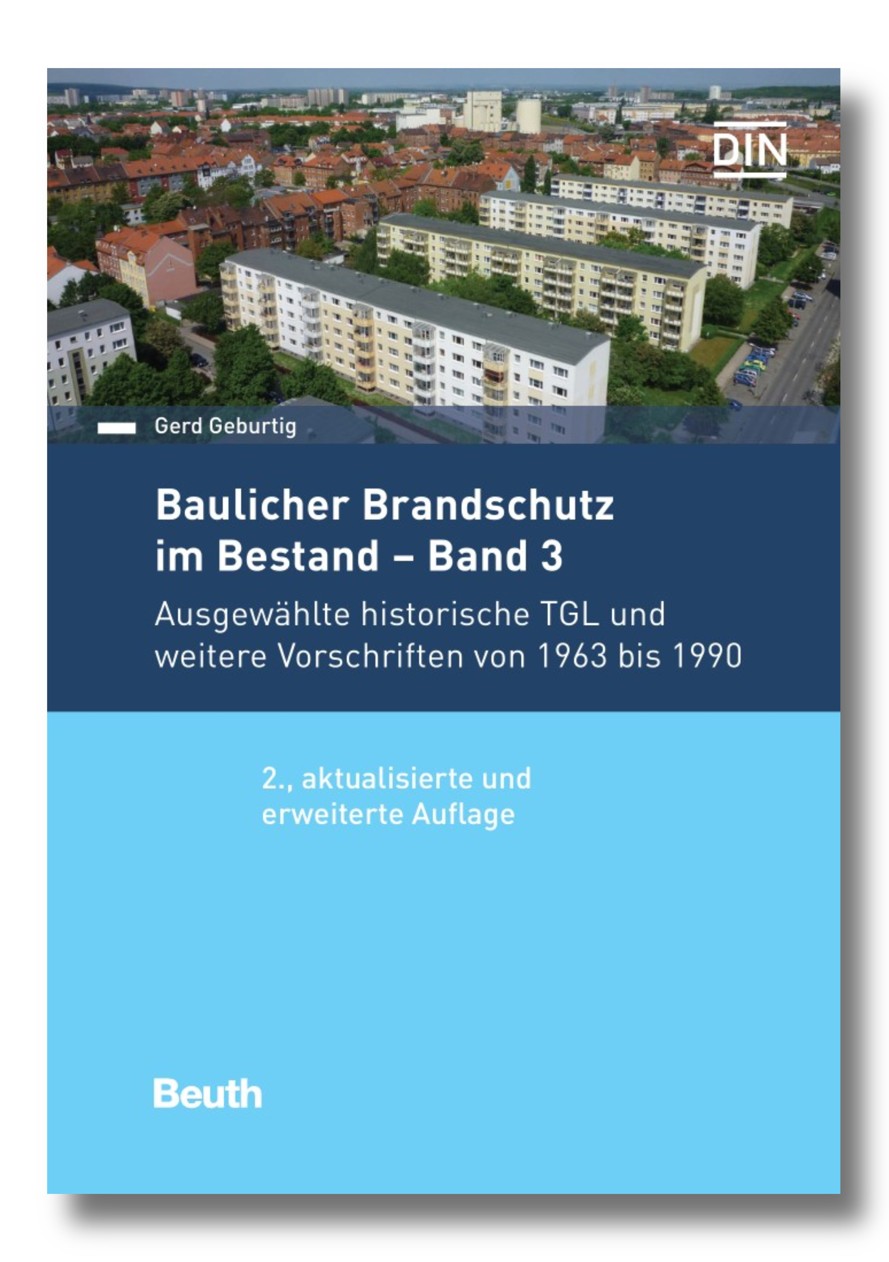 Baulicher Brandschutz im Bestand – Band 3