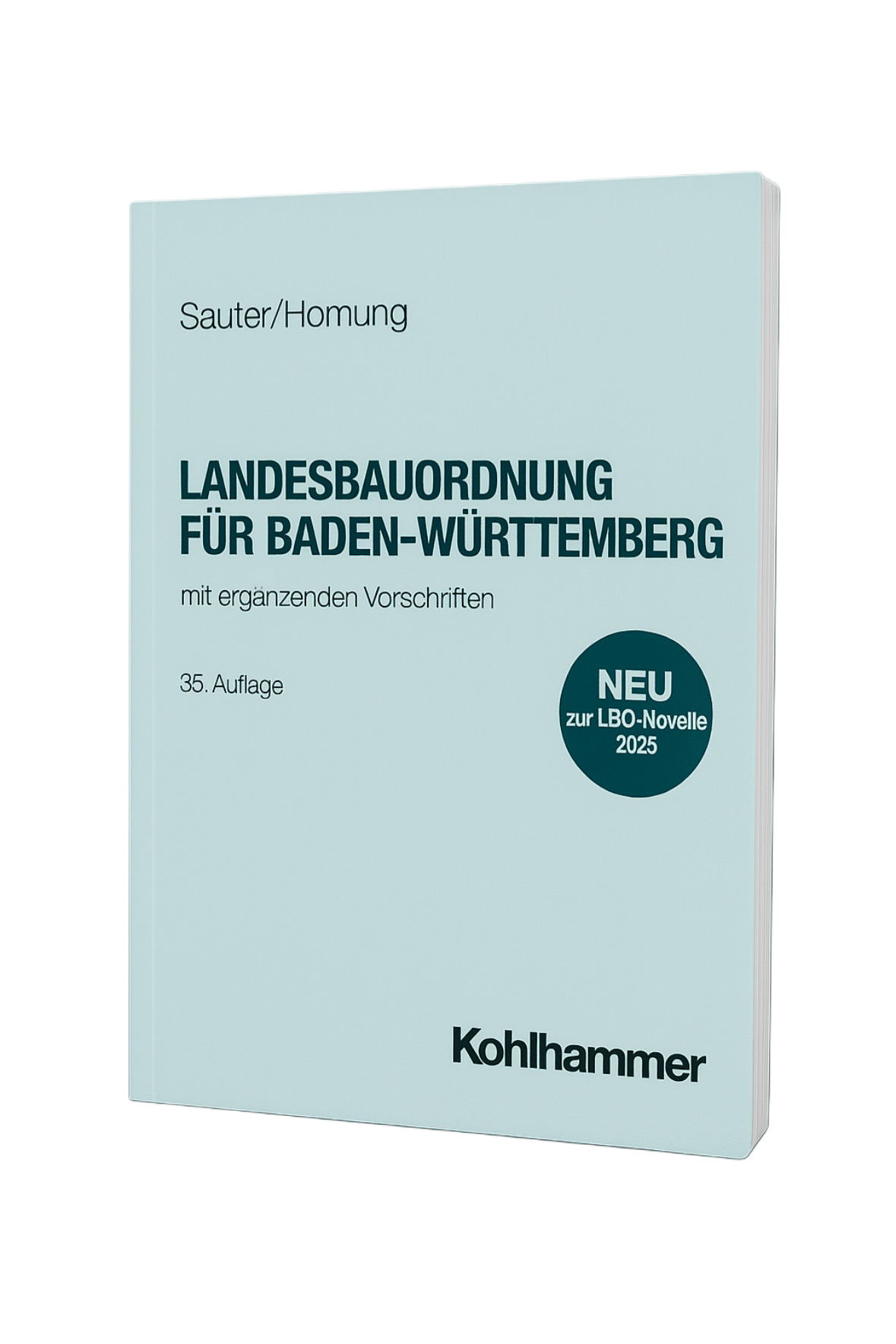 Landesbauordnung für Baden-Württemberg - Textausgabe 35. Auflage