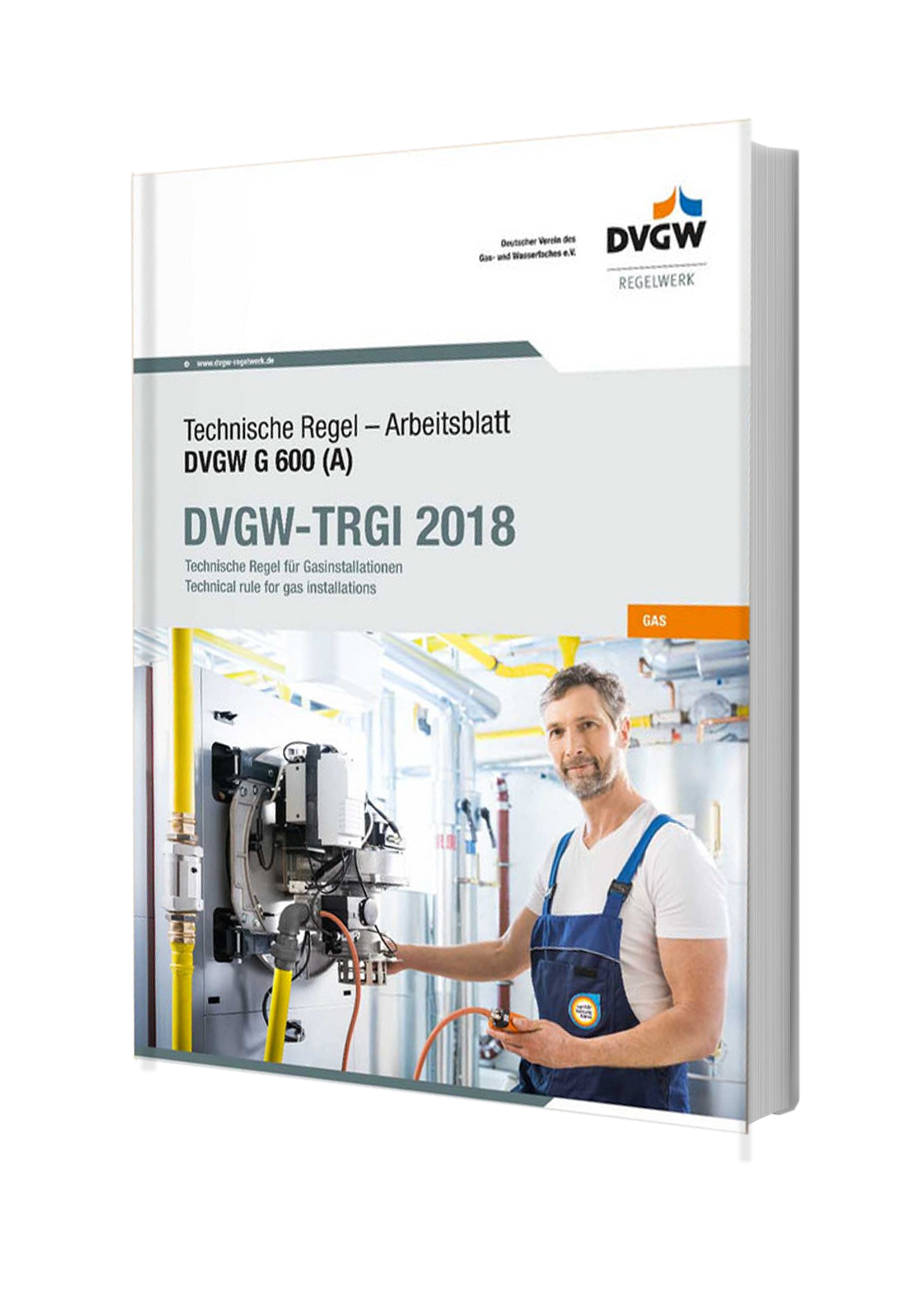 TRGI - G 600 Arbeitsblatt 2018 -Technische Regel für Gasinstallationen