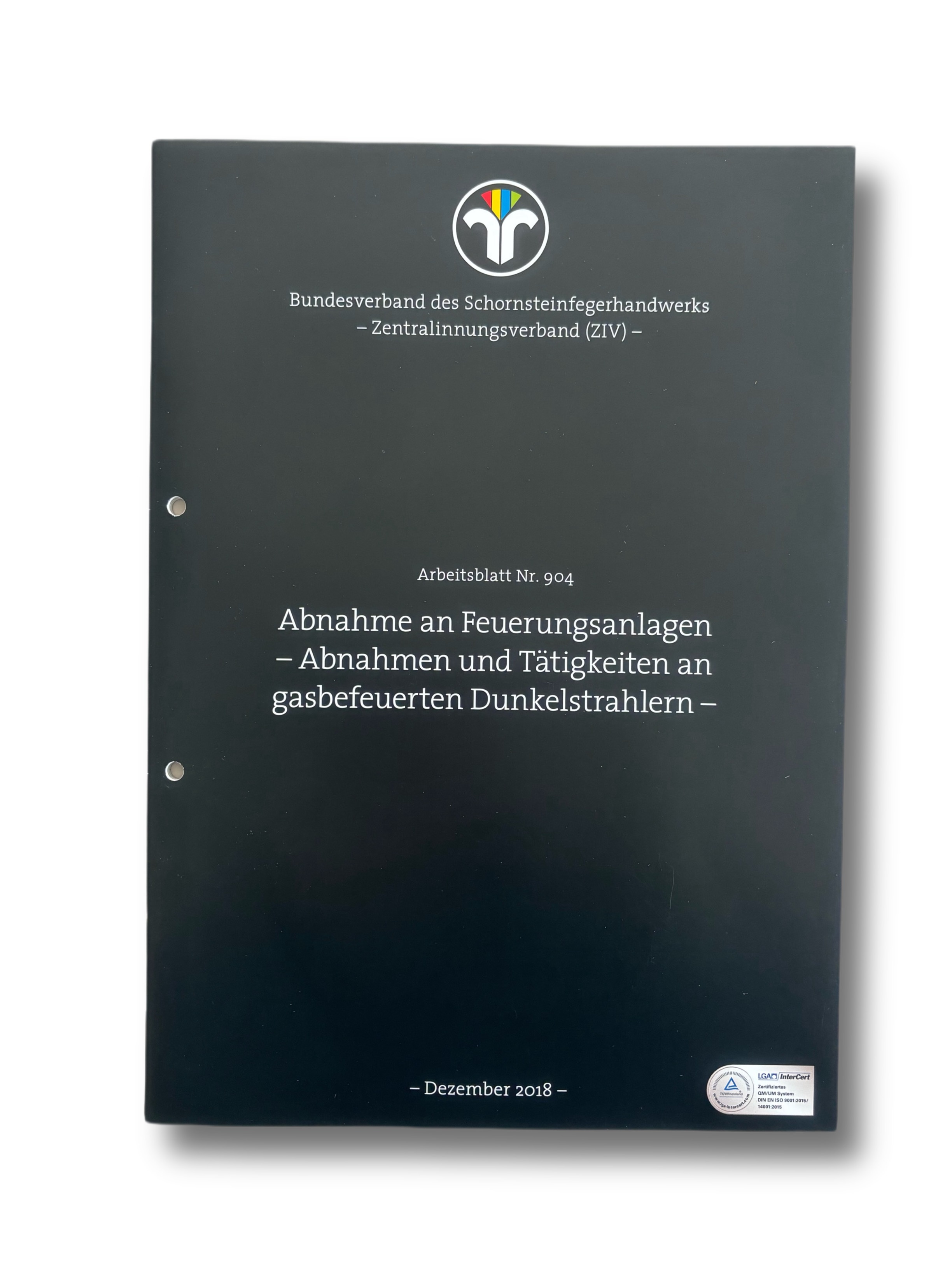 ZIV AB 904 - Abnahmen an Feuerungsanlagen – Gasbefeuerte Dunkelstrahler