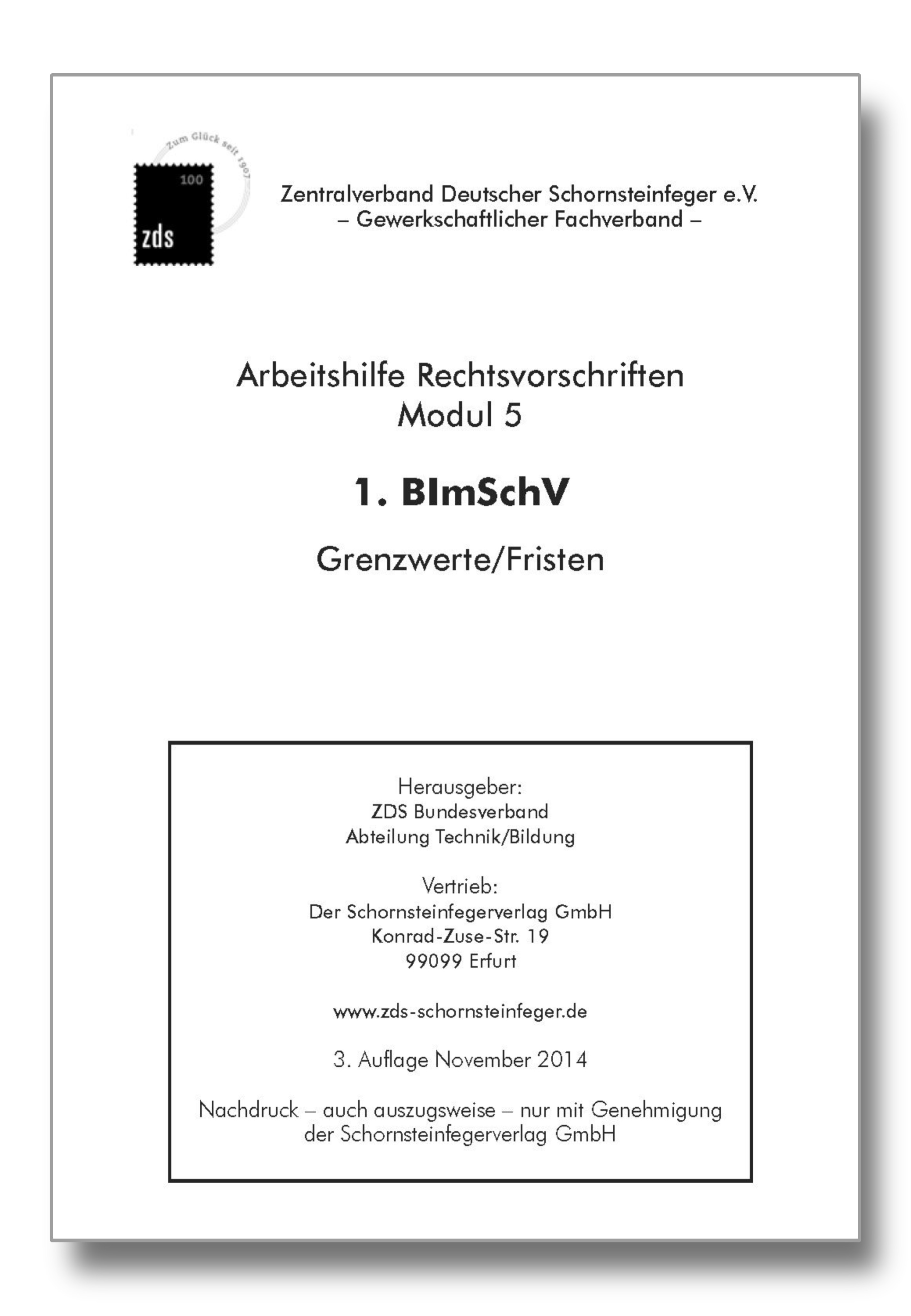 ZDS AH RV Modul 5* – 1. BImSchV - Grenzwerte/Fristen - Arbeitskarte