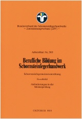 ZIV AB B2 - Berufliche Bildung im Schornsteinfegerhandwerk Berufsbild und Anforderungen in der Meist
