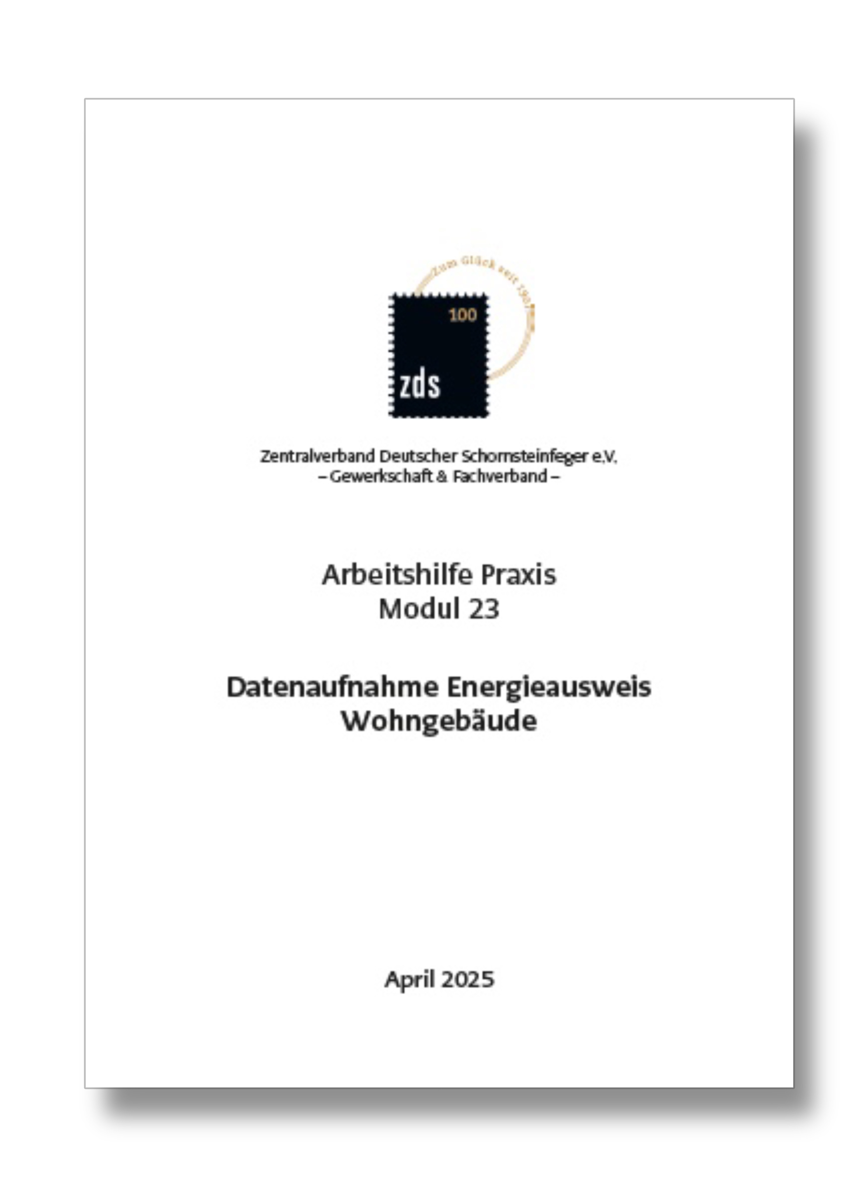 ZDS AH P Modul 23* – Datenaufnahme Ernergieausweis - Arbeitskarte