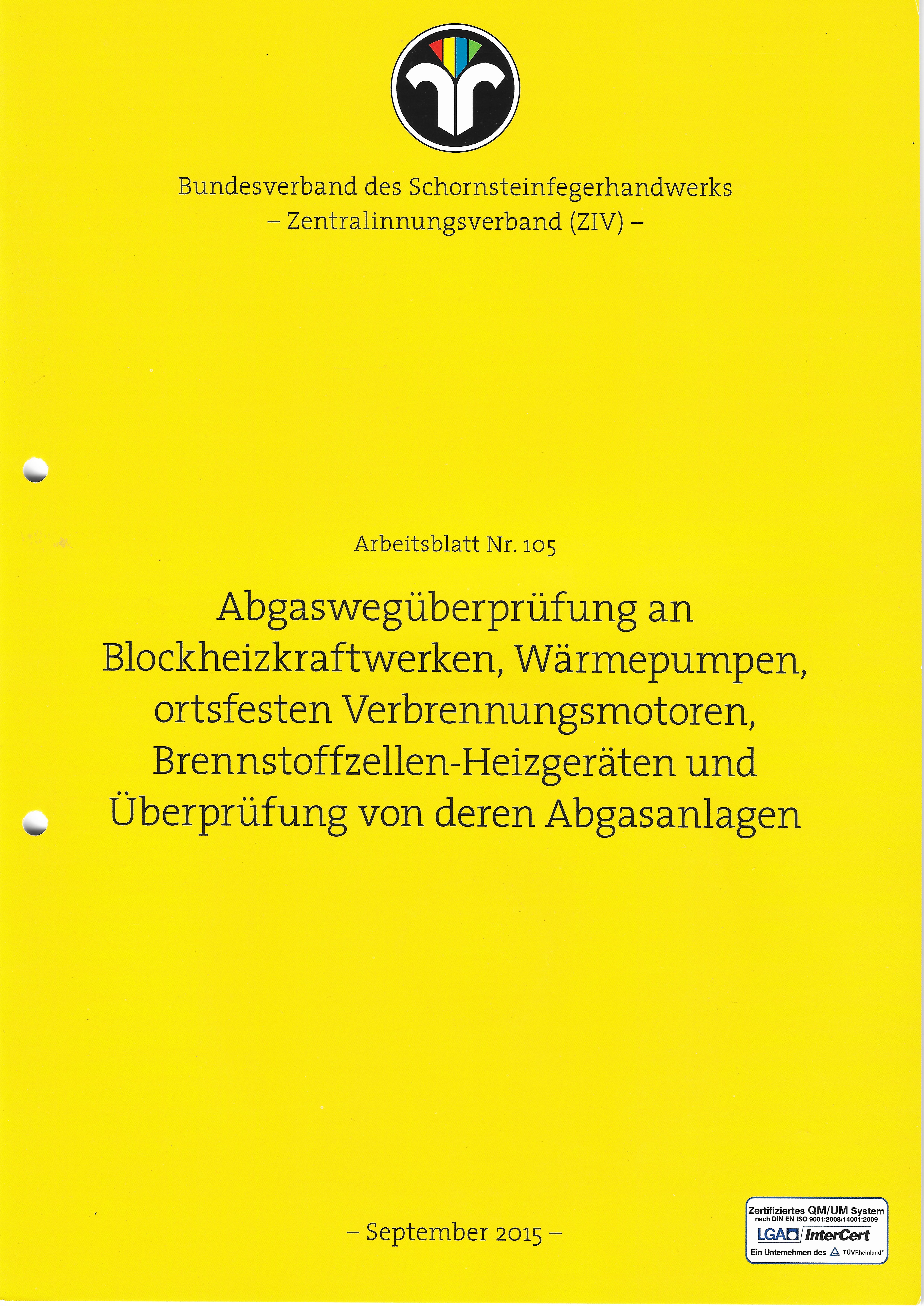ZIV AB 105 - Abgaswegüberprüfung an Blockheizkraftwerken, Wärmepumpen ...