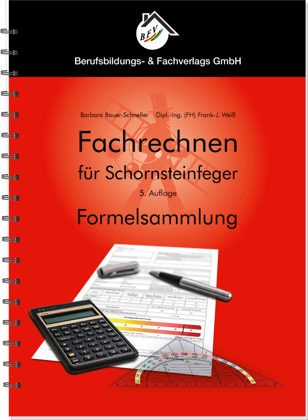 Fachrechnen für Schornsteinfeger Formelsammlung