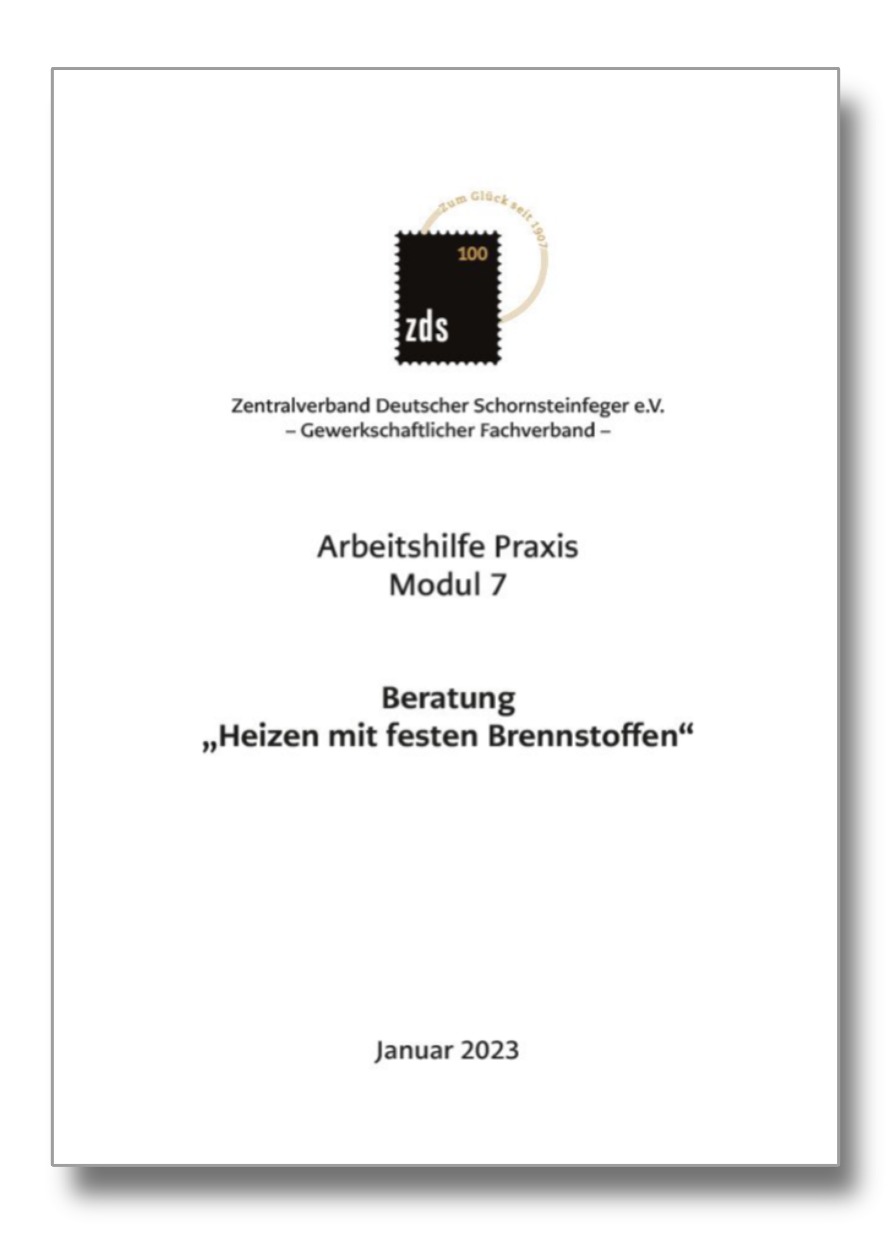ZDS AH P Modul 7* – Beratung "Heizen mit festen Brennstoffen" - Arbeitskarte