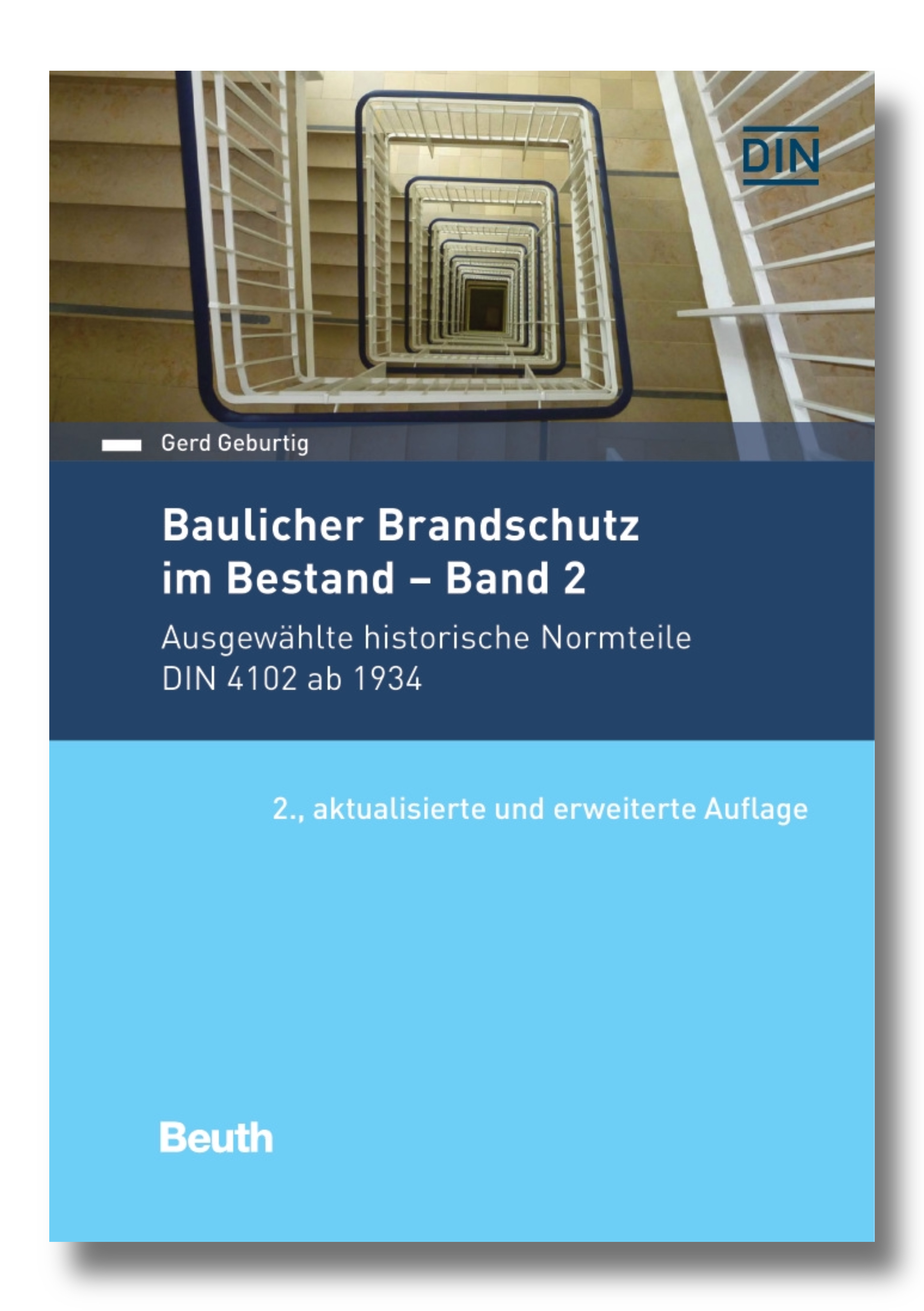 Baulicher Brandschutz im Bestand – Band 2