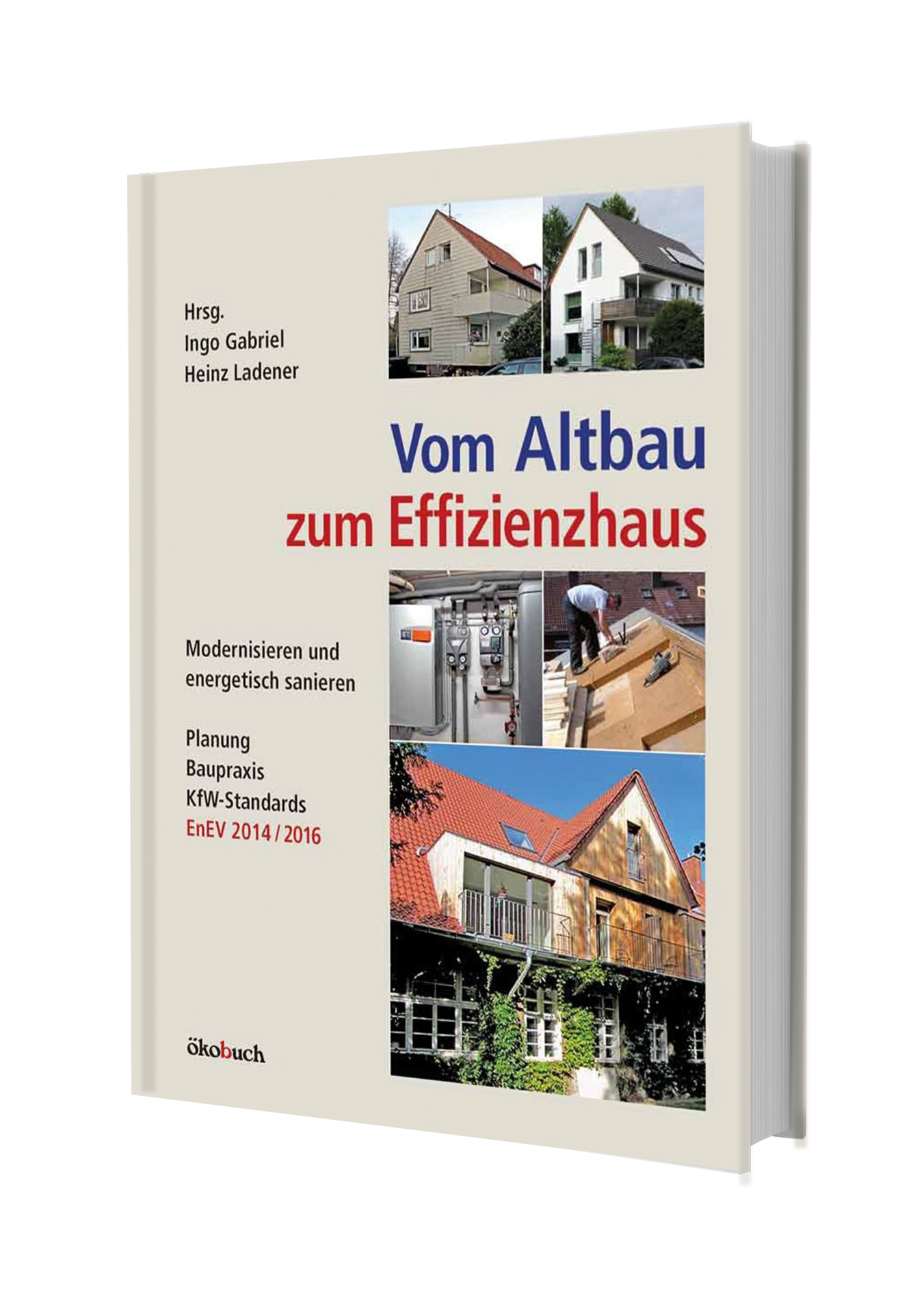 Vom Altbau zum Effizienzhaus